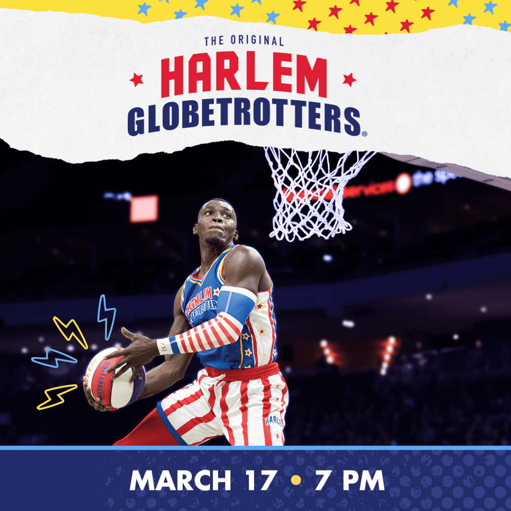 the original harlem globetrotters march 17 7pm graphic