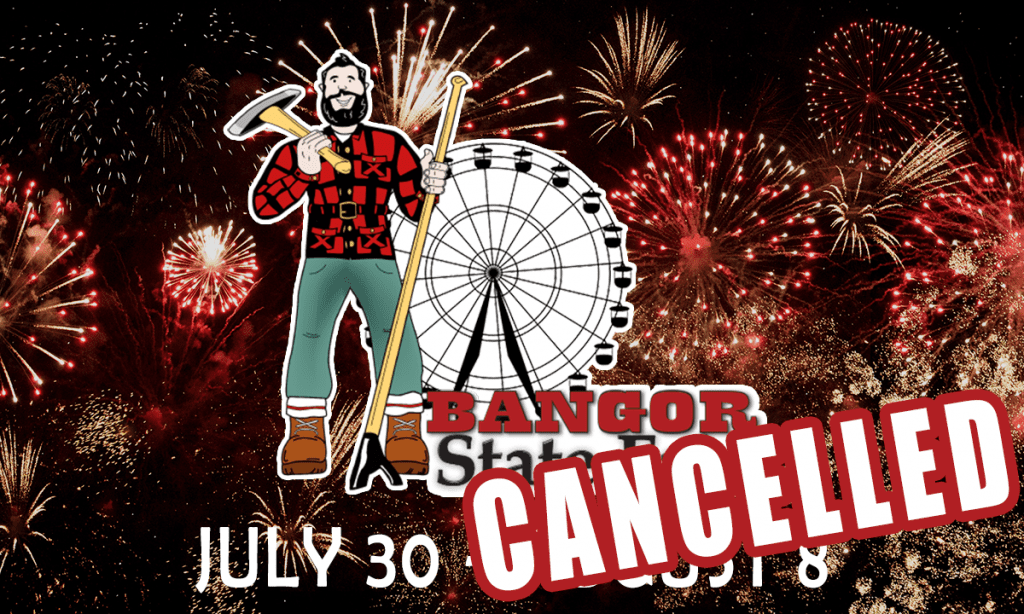 2020 Bangor State Fair Cancelled - Cross Insurance Center